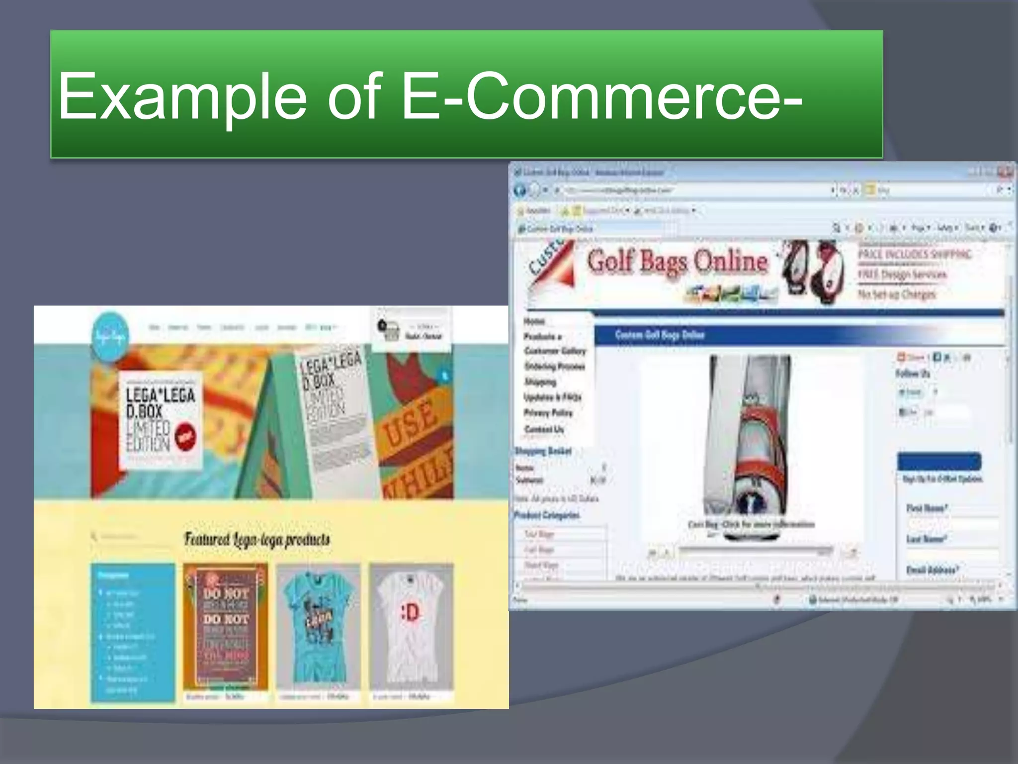 Example of E-Commerce-
 