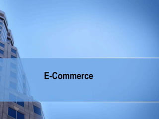 E-Commerce

 
