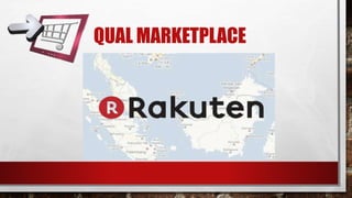 QUAL MARKETPLACE
 