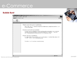 e-Commerce Bubble Burst 22-05-2007 