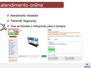 3 bilhões de	      online por mêsmercado