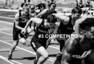#3 COMPETINDO
 