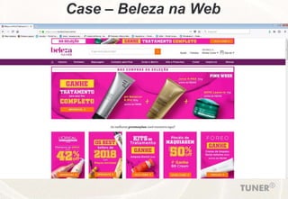Case – Beleza na Web
 