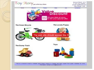 The web site should appear like this
 