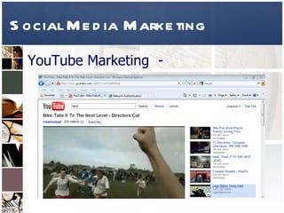 Social Media Marketing YouTube Marketing  -  