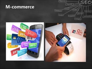 M-commerce
.
 