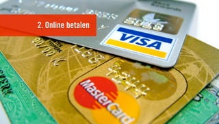 2. Online betalen
 