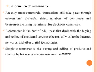 E-commerce Cha 1 ppt.ppt introduction of electronic commerce | PPT