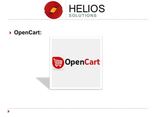 

OpenCart:

 