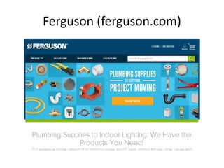 Ferguson (ferguson.com)
 