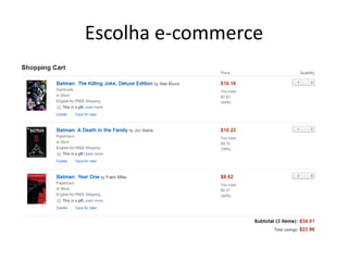 Escolha e-commerce
 