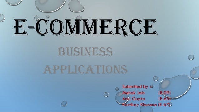 Some Ecommerce Applications