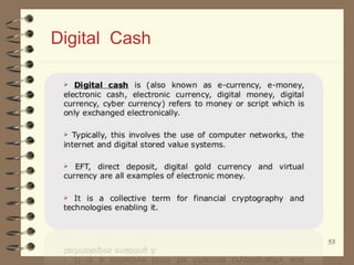 5353
Digital Cash
 
