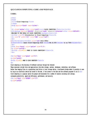 48
Q12 CLOUD COMPUTING- CODE AND WEB PAGE
CODE:
 