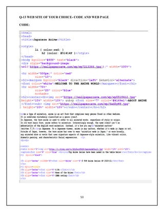 53
Q-13 WEB SITE OF YOUR CHOICE- CODE AND WEB PAGE
CODE:
 