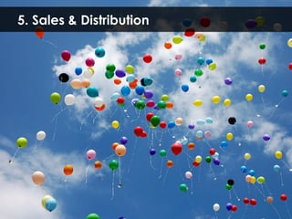 5. Sales & Distribution 