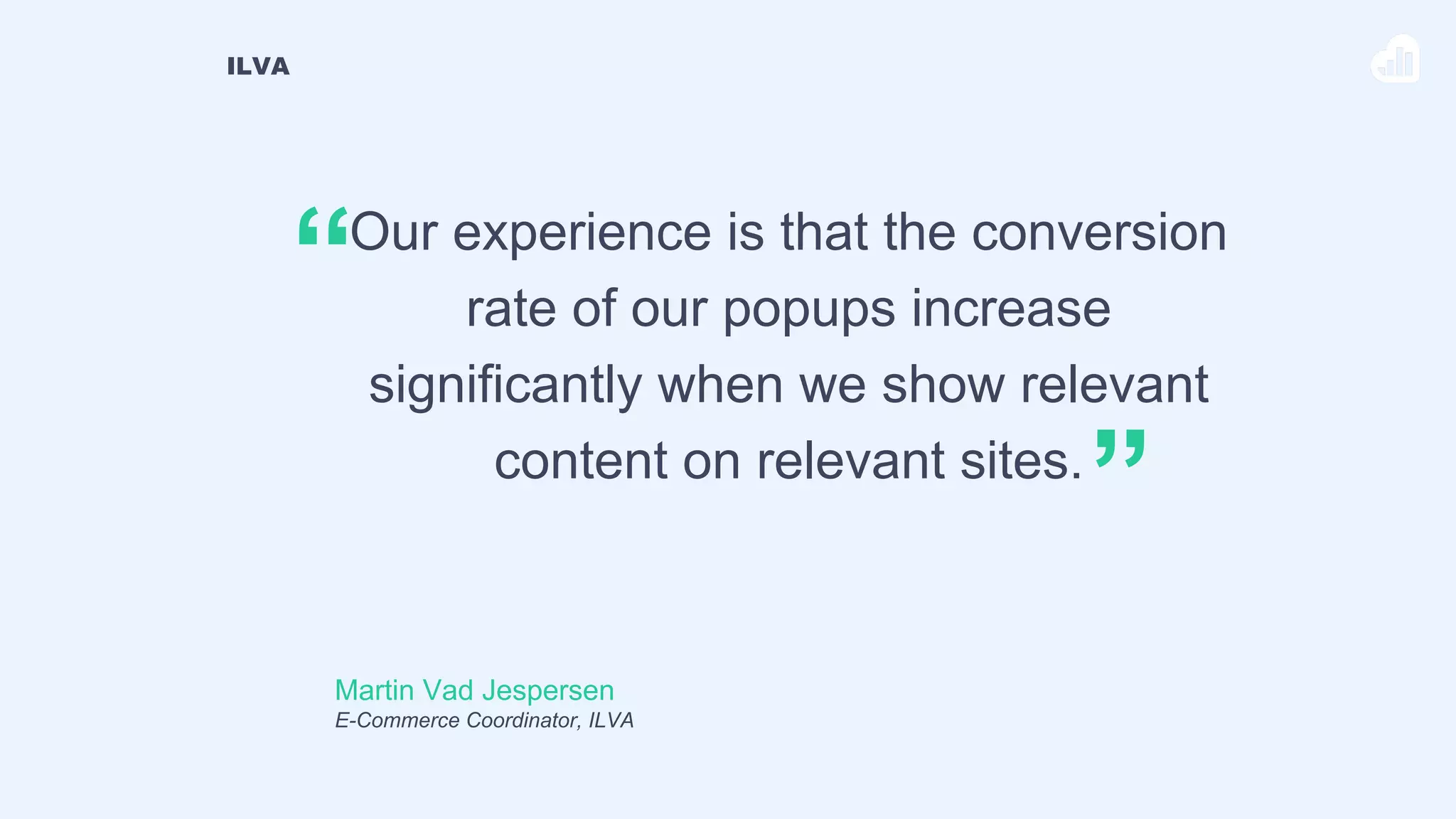 EXAMPLE #1:
B&O Play, a Danish consumer electronics company, uses the product their visitor is
looking at as a prize in the competition they can join by signing up for their newsletter.
#Kisswebinar
 