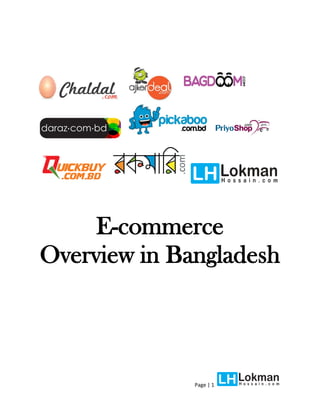 Page | 1
E-commerce
Overview in Bangladesh
 