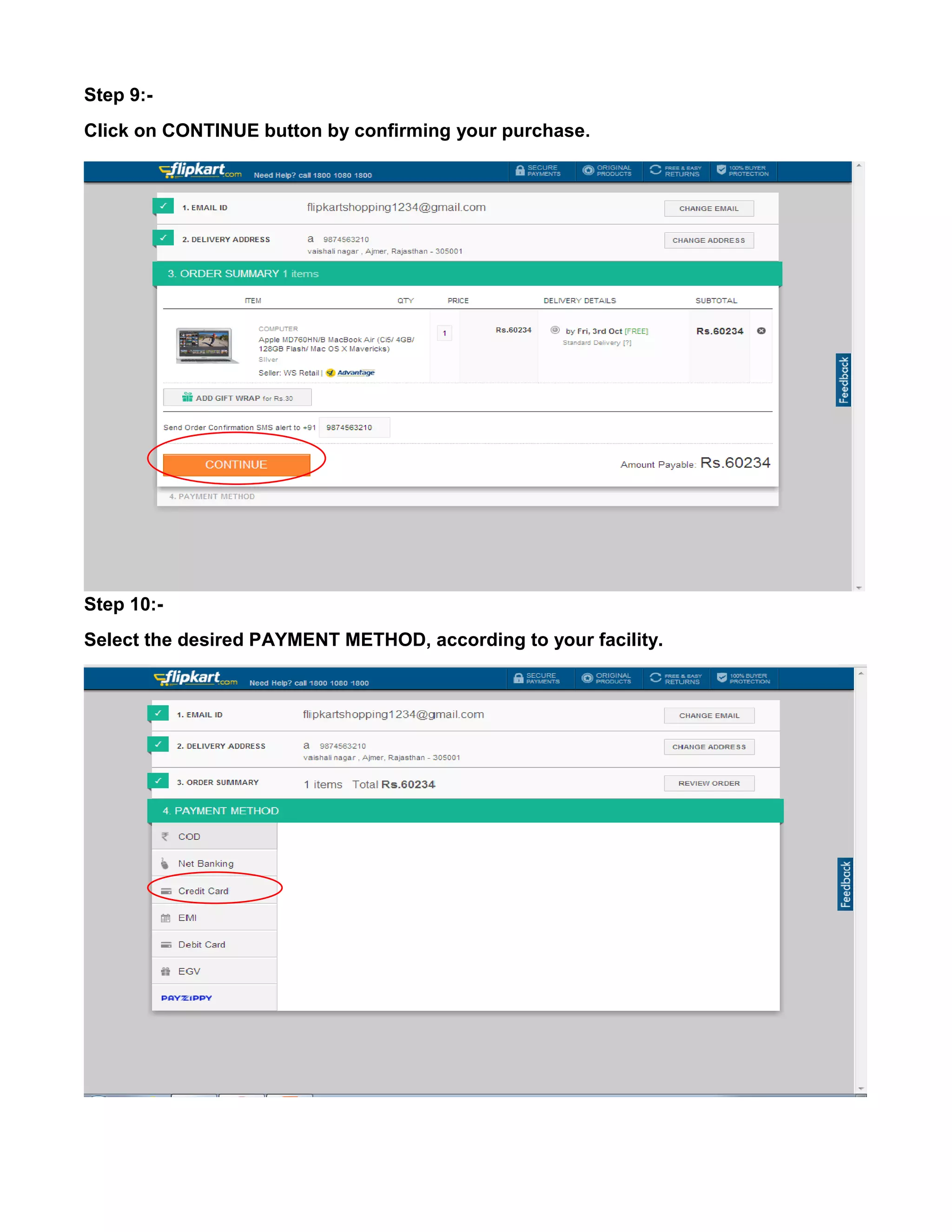 Step 9:- 
Click on CONTINUE button by confirming your purchase. 
Step 10:- 
Select the desired PAYMENT METHOD, according to your facility. 
 