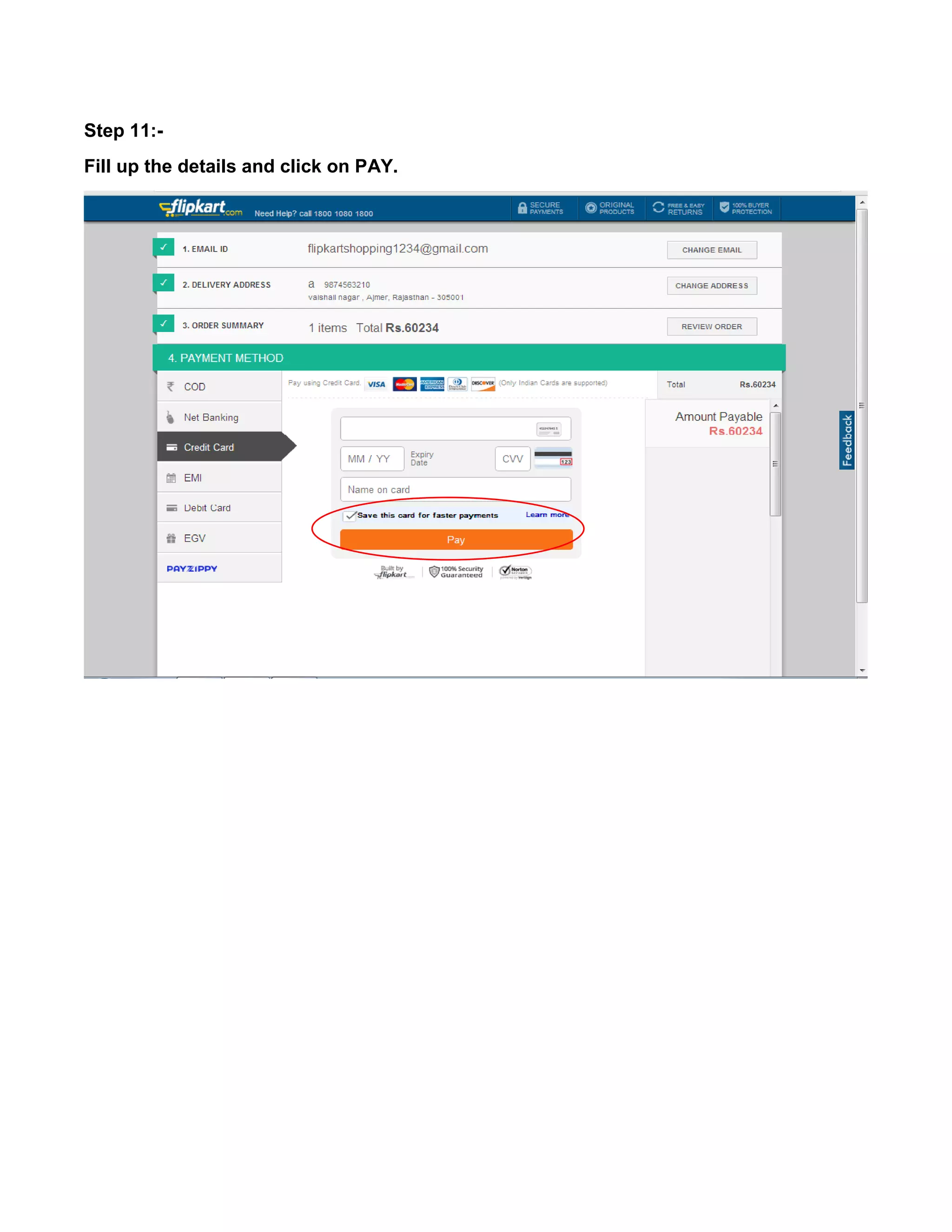 Step 11:- 
Fill up the details and click on PAY. 
 
