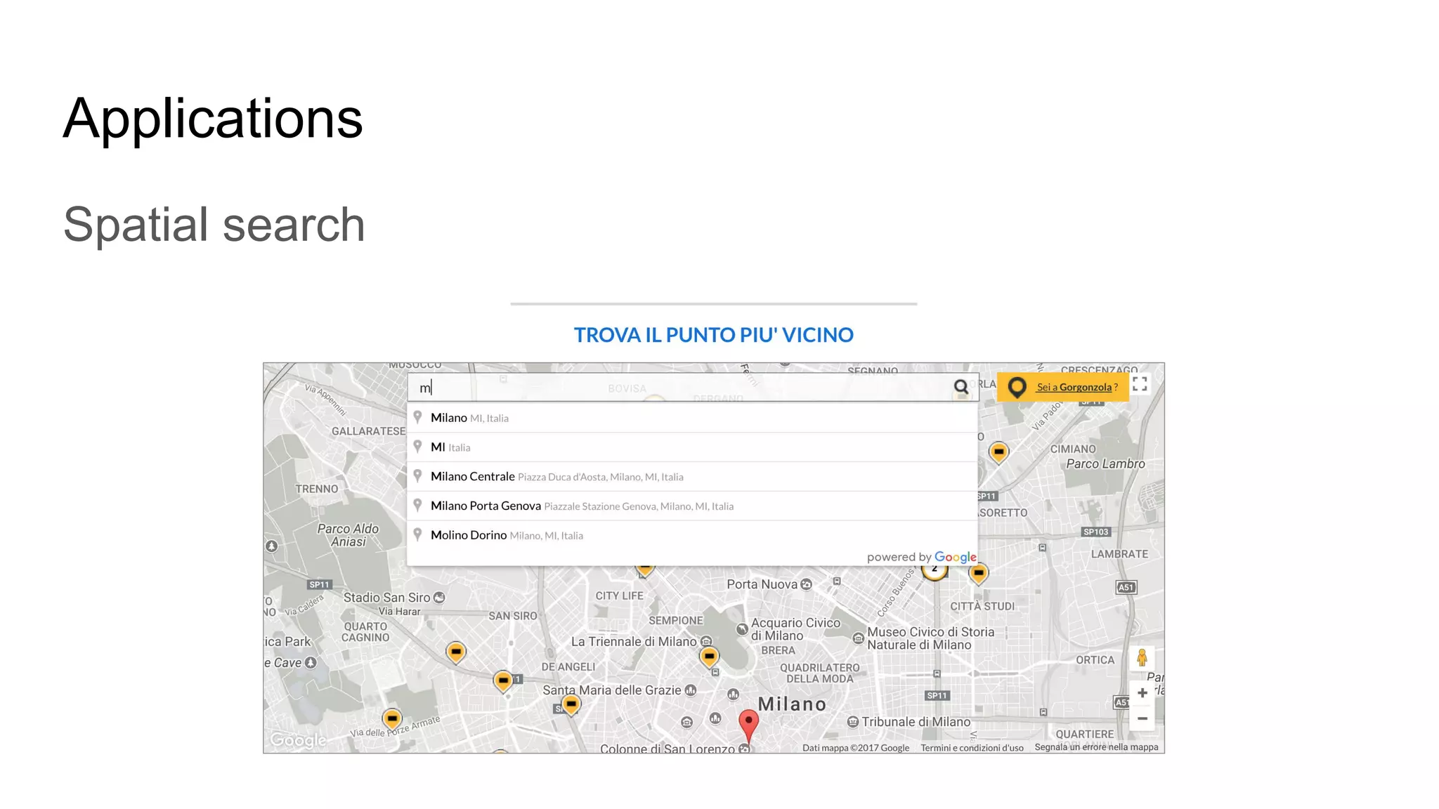 Applications
Spatial search
 