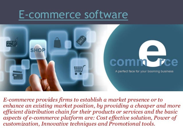 E Commerce Software E Commerce Software