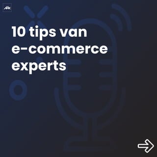 10tipsvan
e-commerce
experts
 