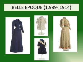 BELLE EPOQUE (1.989- 1914) 