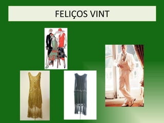 FELIÇOS VINT 