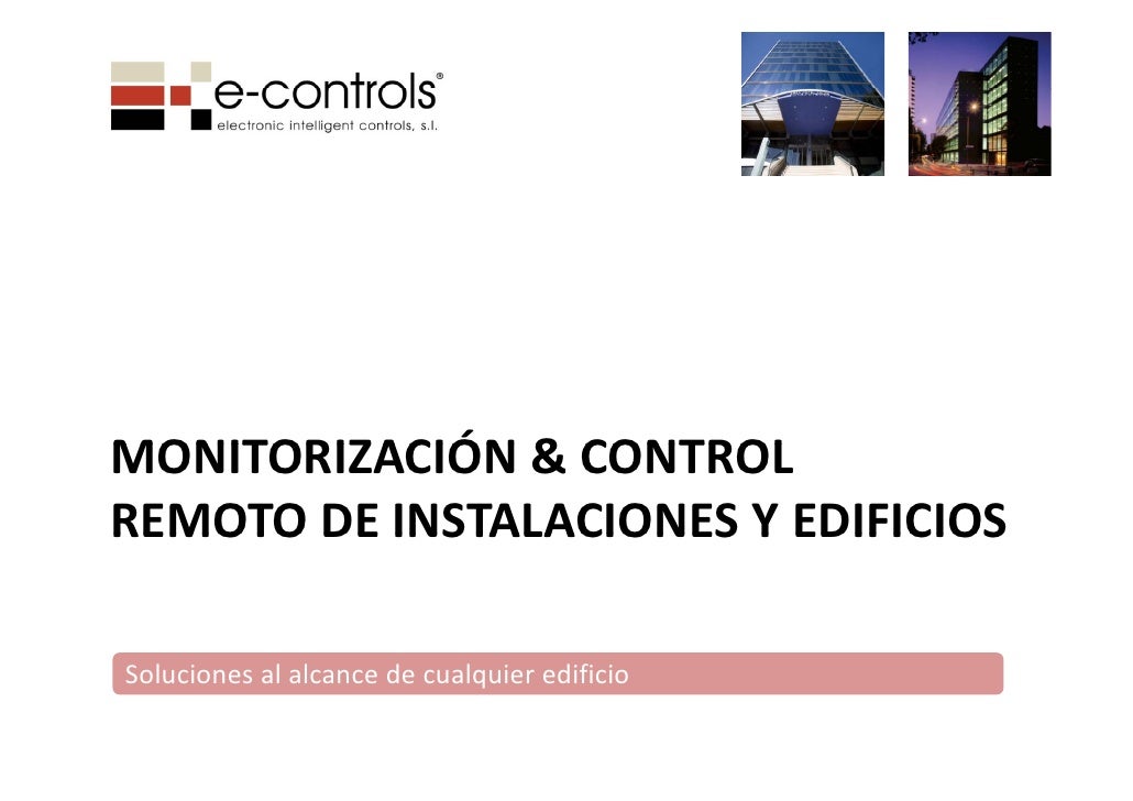 y control instalaciones control Controls y remoto E monitorizacion de y control instalaciones control Controls y remoto E monitorizacion de