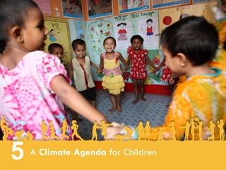 5 A Climate Agenda for Children
 