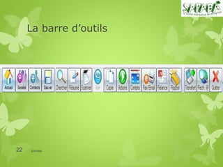 La barre d’outils




22   SAPABA
 