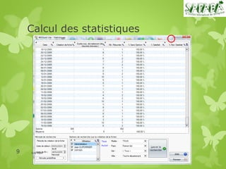 Calcul des statistiques




9   SAPABA
 