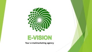 Your e-mailmarketing agency

 