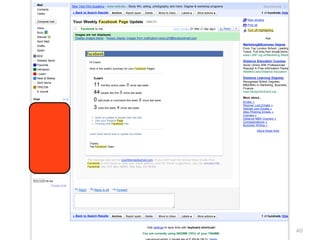 Mail                             New York Film Academy - www.nyfa.edu - Study film, acting, photography and more. Degree & workshop programs                                    About these ads   <
   Contacts
   Tasks                            « Back to Search Results       Archive   Report spam     Delete       Move to Inbox    Labels     More actions                                1 of hundreds Older ›

                                                                                                                                                                      New window
   Compose mail                     Your Weekly Facebook Page Update                          Inbox   X
                                                                                                                                                                      Print all
   Inbox                                  Facebook to me                                                             show details 21 Mar (1 day ago)   Reply
                                                                                                                                                                      Turn off highlighting
   Buzz
                                      Images are not displayed.
   Starred                            Display images below - Always display images from notification+ooecvzhf@facebookmail.com                                                      Ads
   Sent Mail
   Drafts                                                                                                                                                          Marketing&Business Degree
                                                                                                                                                                   From Top London School, Leading
   Spam                                                                                                                                                            Tutors. Full-time,Part-time&Online
                                                facebook                                                                                                           www.LSBF.org.uk/Marketing-Masters
   BDC
   Deleted Items                                                                                                                                                   Distance Education Courses
                                                 Hi Coach,
   Flavorite                                                                                                                                                       Study Online With Professionals
   Heineken                                      Here is this week's summary for your Facebook Pages:                                                              Request A Free Information Package!
                                                                                                                                                                   WaldenU.edu/Distance-Education
   i Learn
   Neal & Massy                                     ILearn                                                                                                         Distance Learning Degrees
   Sent Items                                                                                                                                                      Recognised British Degrees:
   TRICON
                                                    11 monthly active users 0 since last week                                                                      MBA/MSc In Marketing, Business,
                                                                                                                                                                   Finance
   4 more!                                          44 people like this 0 since last week                                                                          www.StudyInterActive.org

                                                                                                                                                                More about...
Chat                                                0 wall posts or comments this week 0 since last week                                                        Emails »
 Search, add or invite                                                                                                                                          Recover Lost Emails »
                                                    3 visits this week 4 since last week                                                                        Hotmail com Emails »
  CoachBengo                                                                                                                                                    Stop Phishing Emails »
  "If anyone wishes to come after me, he must deny himself and take up his cross daily and follow me. For whoever wishes to save his life will lose it, but whoever loses»his life for my sake will save it. What profit is the
                                                                                                                                                                Courses
                                             Send an update to people who like this                                                                             Distance MBA Courses »
  Andre Thorpe                               Visit your Insights Page                                                                                           Correspondence »
                                             Promote with Facebook Ads
  Anthony Woodroffe                                                                                                                                             Business Writing »
  Anton Dick                                                                                                                                                              About these links
  kashif greaves                         Learn more about how to update via mobile
  Kirk Bengochea
  martins                                Thanks,
  nicholas bengochea                     The Facebook Team
  Preya Sookhai
  *Adita Seenath*
  Francie Ammon                         The message was sent to coachbengo@gmail.com. If you don't want to receive these emails from
  not in office                         Facebook in the future or have your email address used for friend suggestions, you can unsubscribe.
Invite a friend                                 Facebook, Inc. P.O. Box 10005, Palo Alto, CA 94303
Give Gmail to:


Send Invite   89 left
                   Preview Invite
                                        Reply       Reply to all      Forward




                                    « Back to Search Results       Archive   Report spam     Delete       Move to Inbox    Labels     More actions                                1 of hundreds Older ›


                                                                                              Visit settings to save time with keyboard shortcuts!

                                                                                           You are currently using 5922MB (78%) of your 7564MB.
                                                                                                                                                                                                            40
 