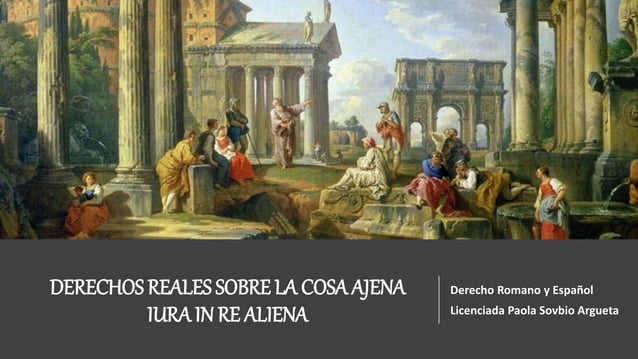 E-DERECHOS REALES SOBRE LA COSA AJENA-22.pptx