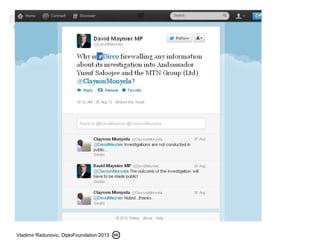 Vladimir Radunovic, DiploFoundation 2013
 