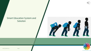 Page 2www.chromatic.co.in
Smart Education System and
Solution
Page 2www.chromatic.co.in
 