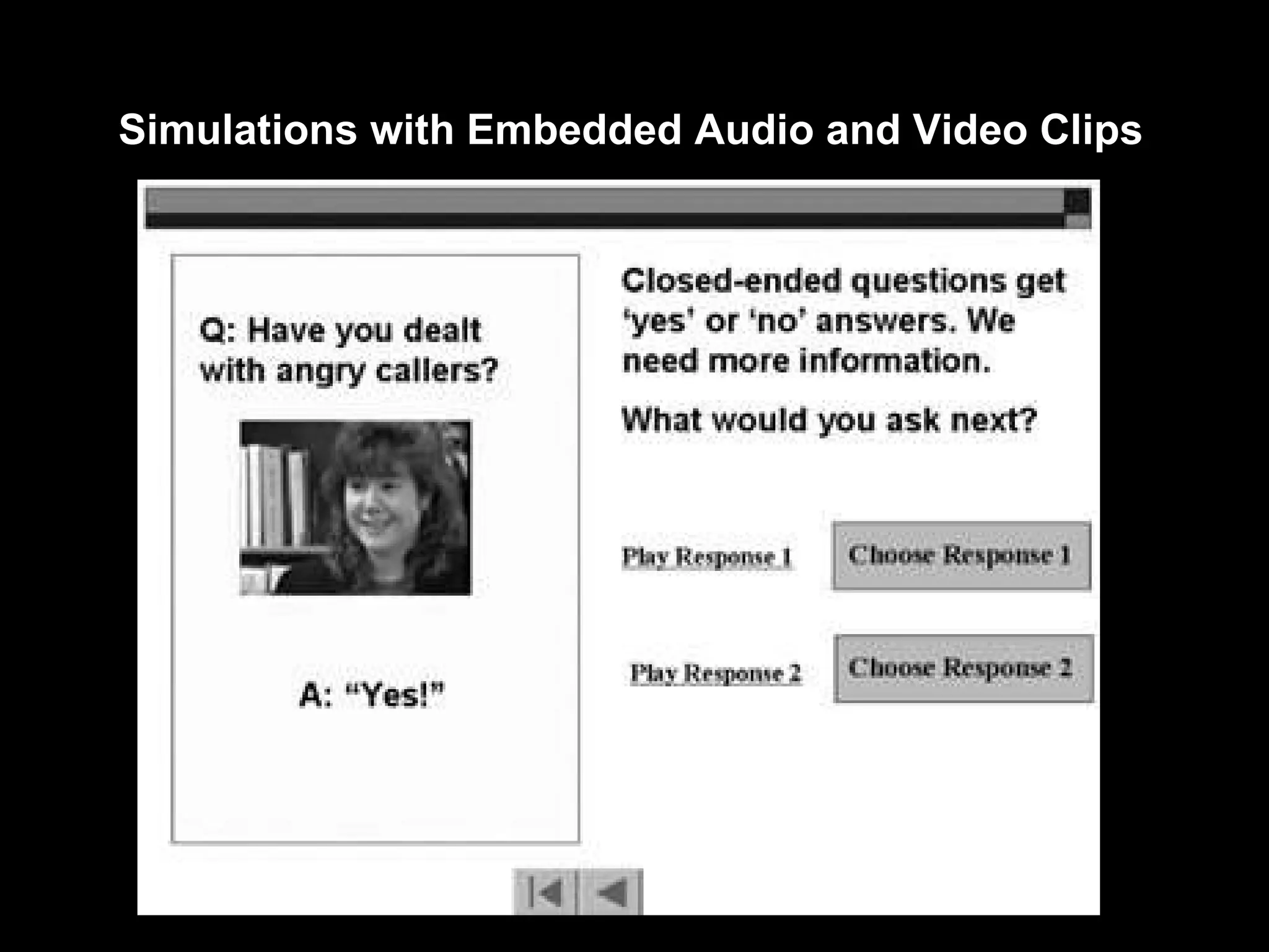 Simulations with Embedded Audio and Video Clips 