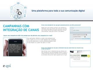 CAMPANHAS COM INTEGRAÇÃO DE CANAIS 