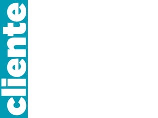 cliente
 