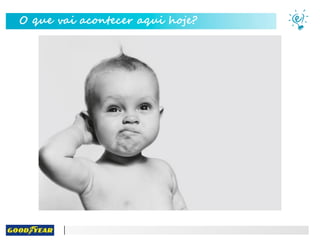 O que vai acontecer aqui hoje?
 