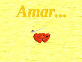 Amar... 