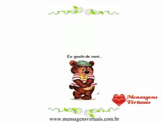 www.mensagensvirtuais.com.br 