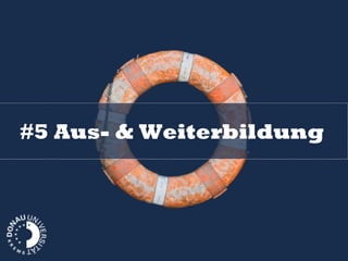 #5 Aus- & Weiterbildung 