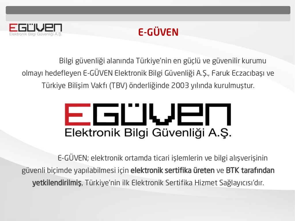 E-GÜVEN E-imza Sunumu