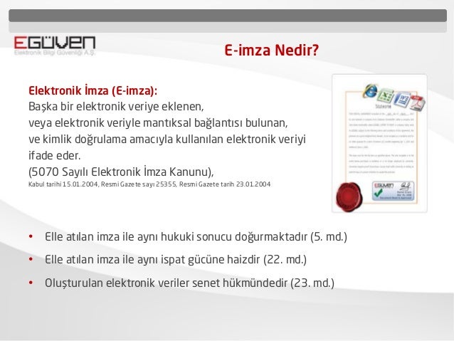 E-GÜVEN E-imza Sunumu