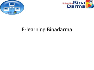 E-learning Binadarma 