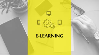 E-LEARNING