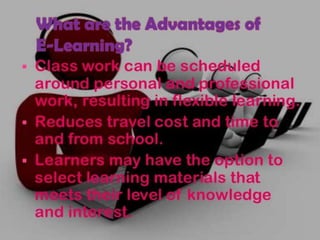 E-learning : concept, modes, characteristics and benefits